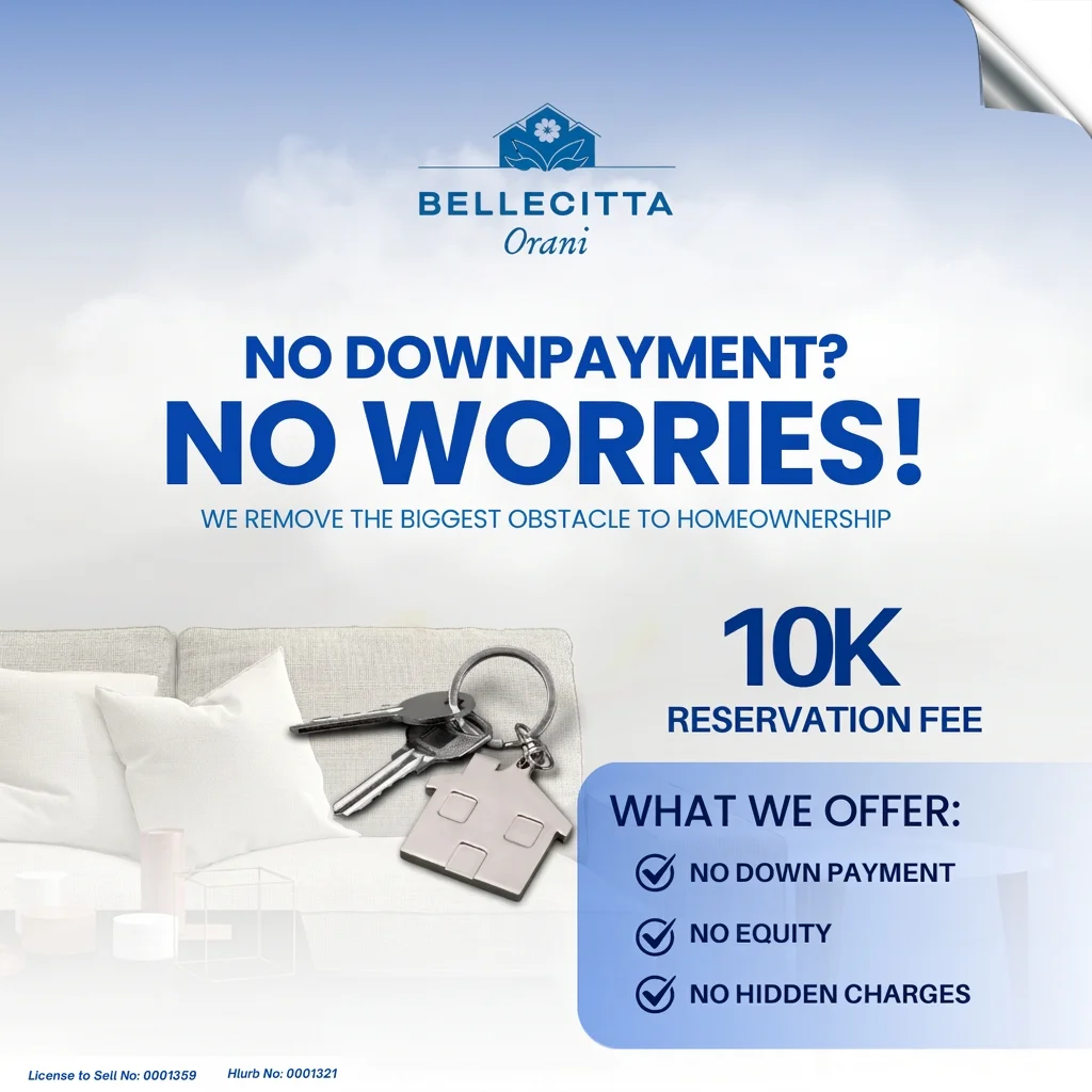 Bellecitta Orani — No Downpayment, No Worries